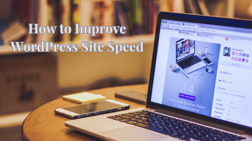 How to Improve WordPress site speed: Best Practices for 2024