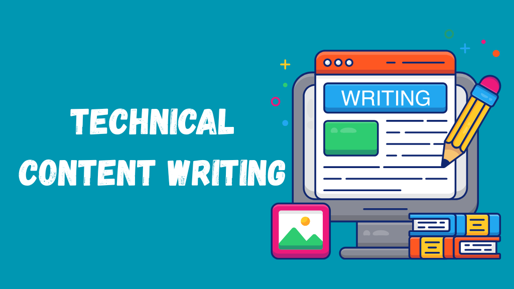 What is Technical Content Writing? A Beginner’s Guide to Mastering Tech Writing