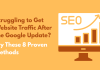 Struggling to Get Website Traffic After the Google Update? Try These 8 Proven Methods