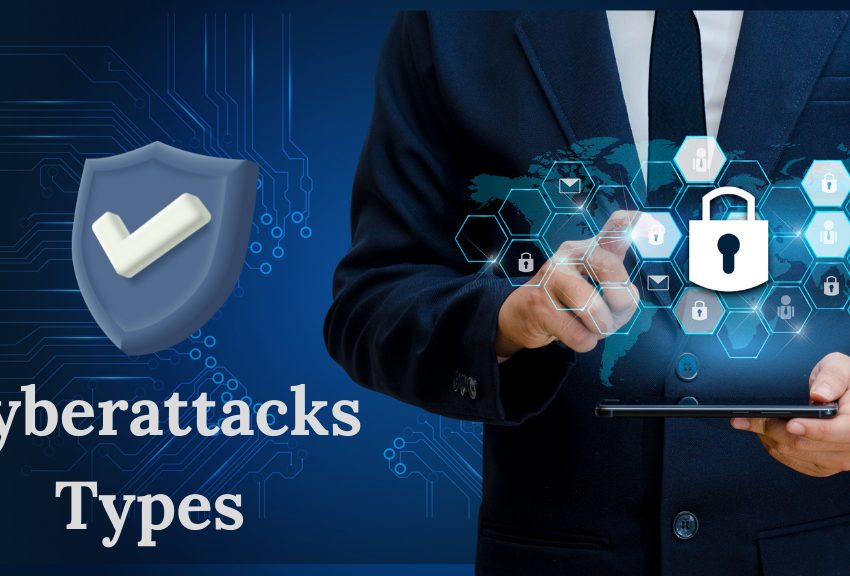 Top 10 Common Types of Cyber ​​Attack: Learn About Hacking Techniques