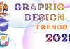 10 Graphic Design Trends for 2025 That Will Shape the Future of Creativity