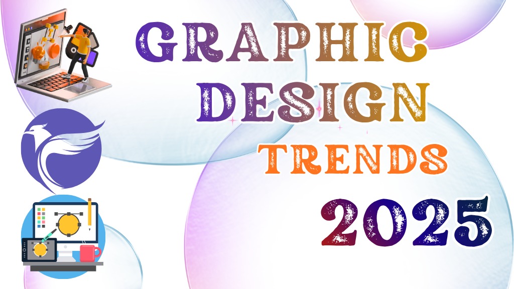 10 Graphic Design Trends for 2025 That Will Shape the Future of Creativity