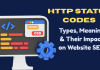What are HTTP Status Codes? Types, Meaning & Their Impact on Website SEO