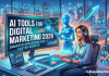 AI Tools for Digital Marketing 2026: Smarter Strategies for Faster Growth