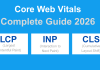 Core Web Vitals Guide 2026: Improve Website Speed & Google Rankings