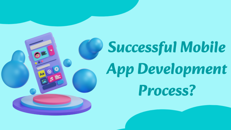 Successful Mobile App Development Process?