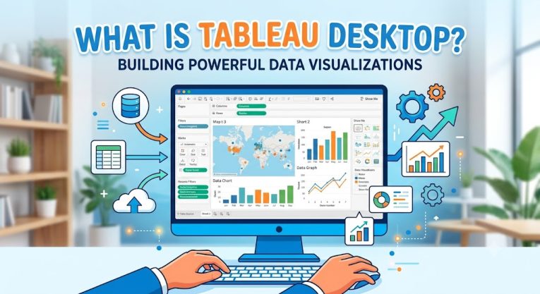 What is Tableau Desktop?