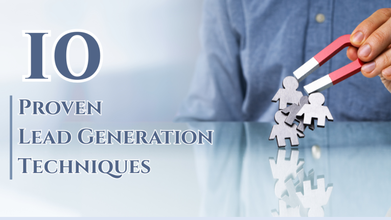 10 Proven Lead Generation Techniques